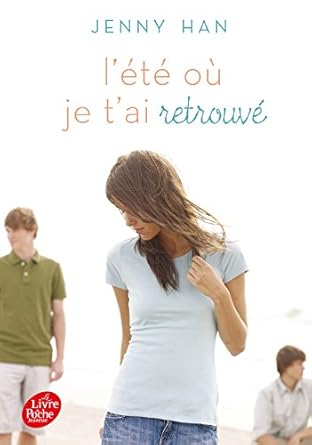 L'ETE OU JE T'AI RETROUVE