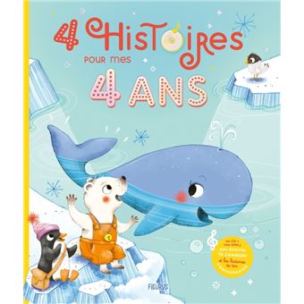 4 Histoires pour mes 4 ANS