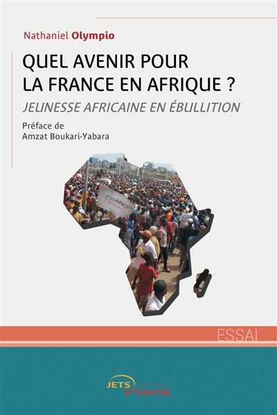 QUEL AVENIR POUR LA FRANCE EN AFRIQUE?