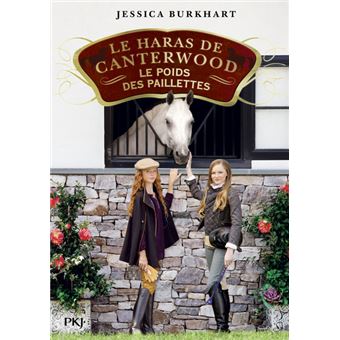 LE HARAS DE CANTRWOOD ( LE POIGS DES PAILLETTES )