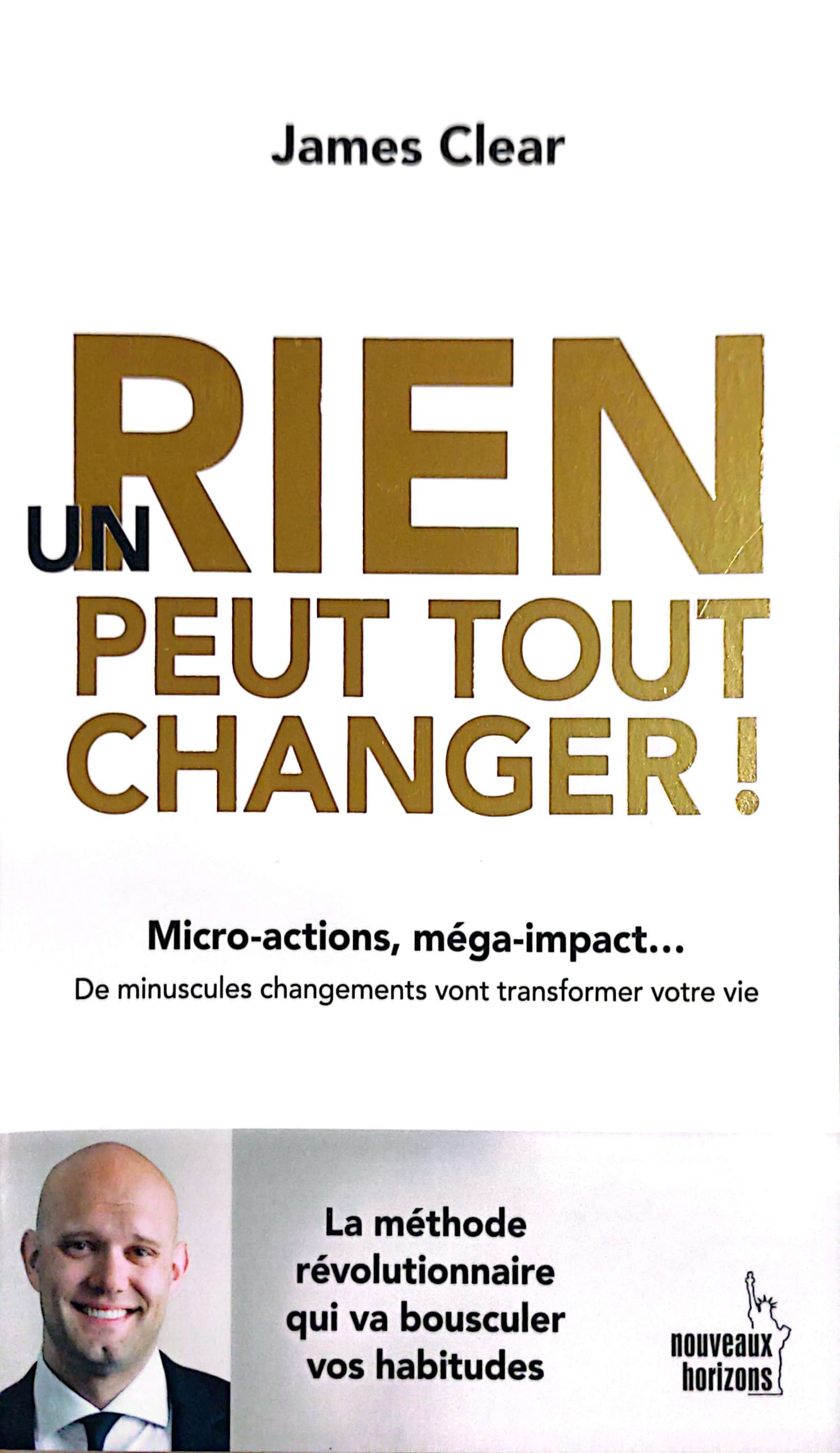 UN RIEN PEUT TOUT CHANGER!