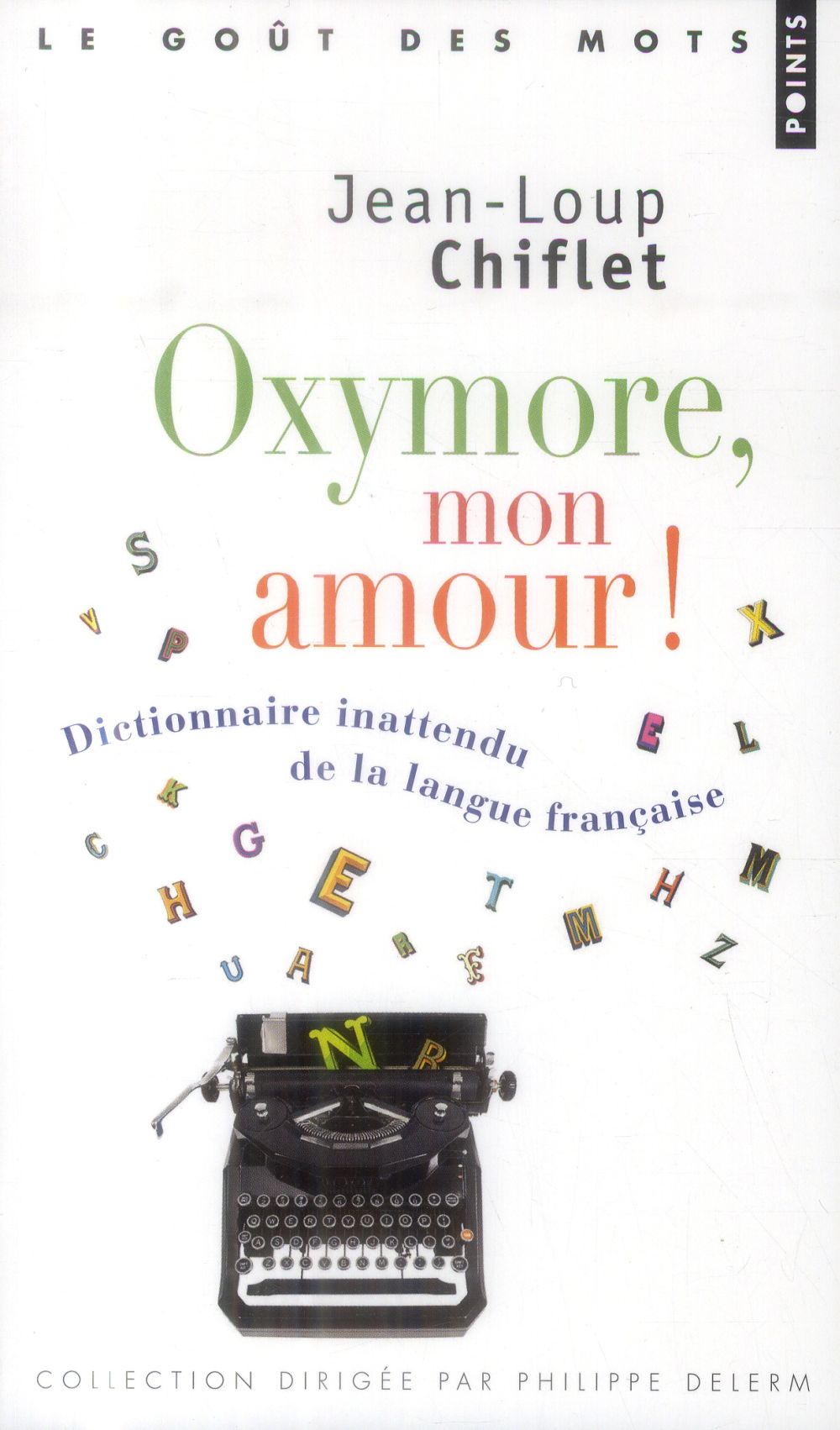 Oxymore mon amour