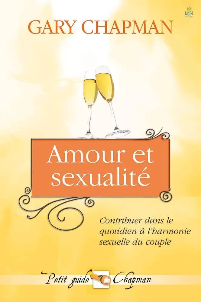 Amour et sexualité. Contribuer dans le quotidien à l’harmonie du couple
