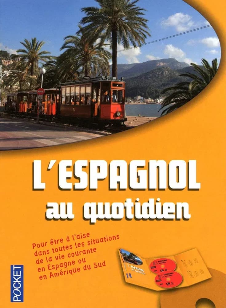 L'ESPAGNOL au quotidien