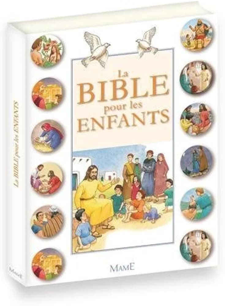 LA BIBLE pour les ENFANTS