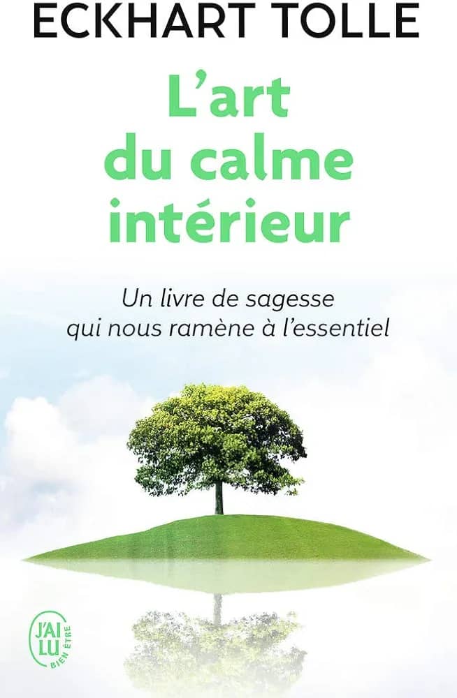 L 'art du calme intérieur