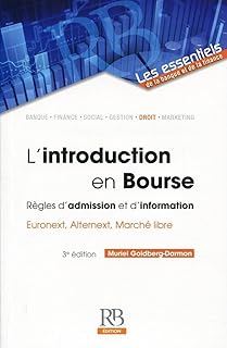 L'INTRODUCTION EN BOURSE: règles d'admission et d'information