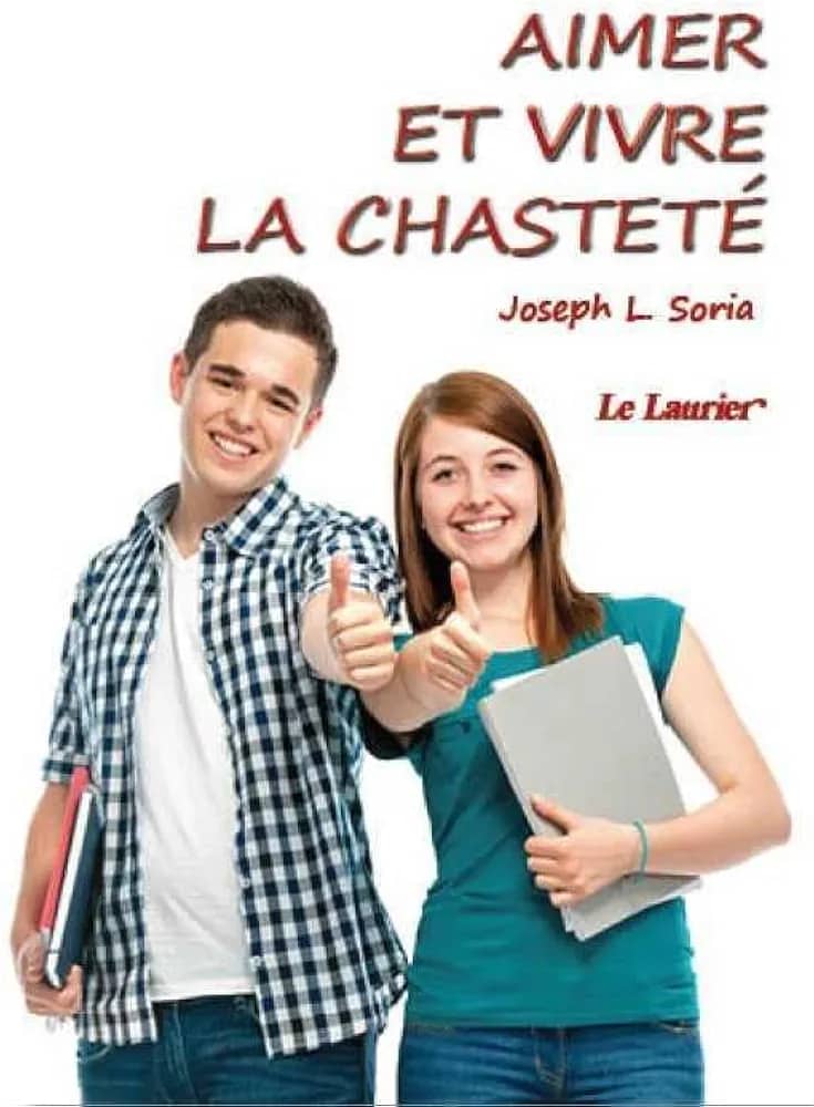 aimer et vivre la chasteté
