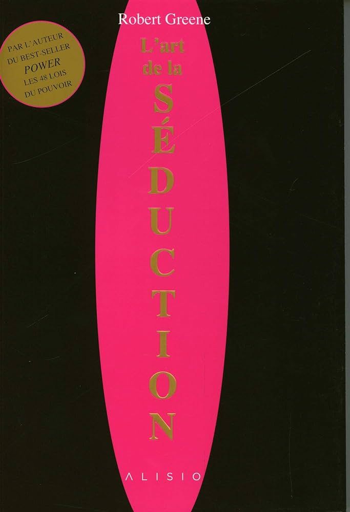 L' ART DE LA SEDUCTION