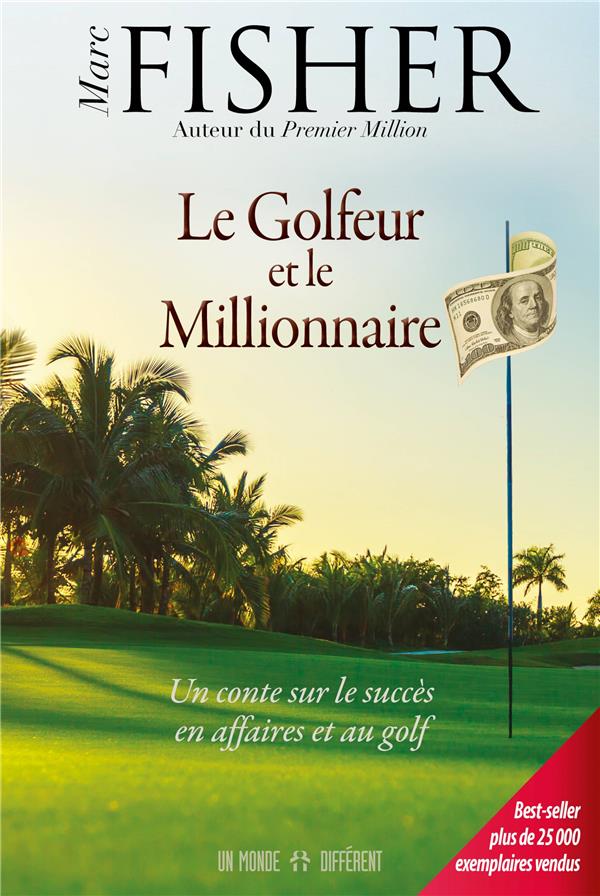 Le golfeur et le millionnaire