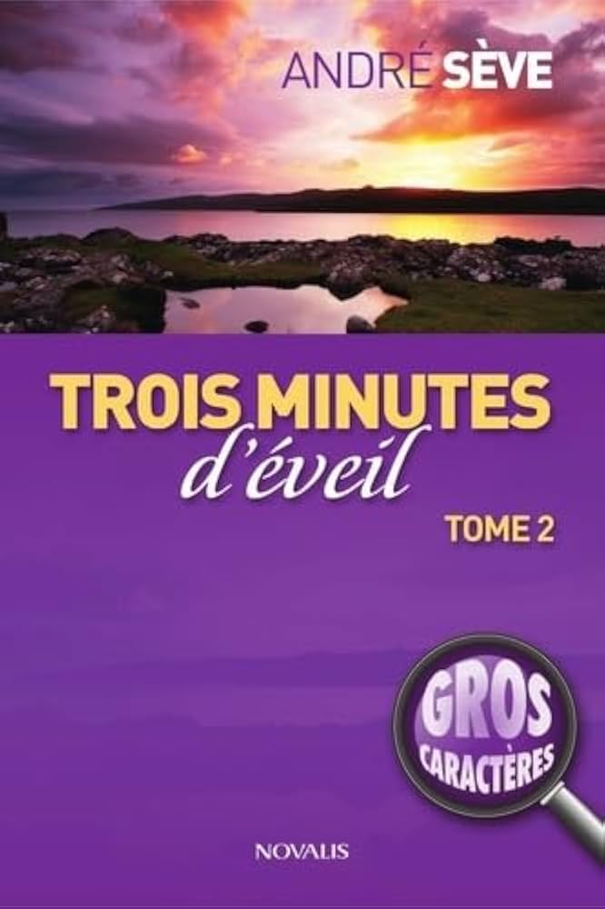 Trois minutes d'éveil - tome 2