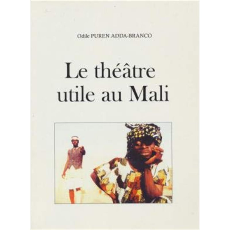 Le théâtre utile au Mali