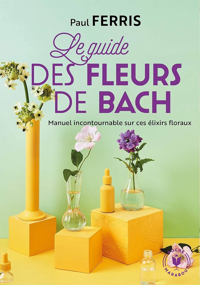 Le guide des fleurs de Bach