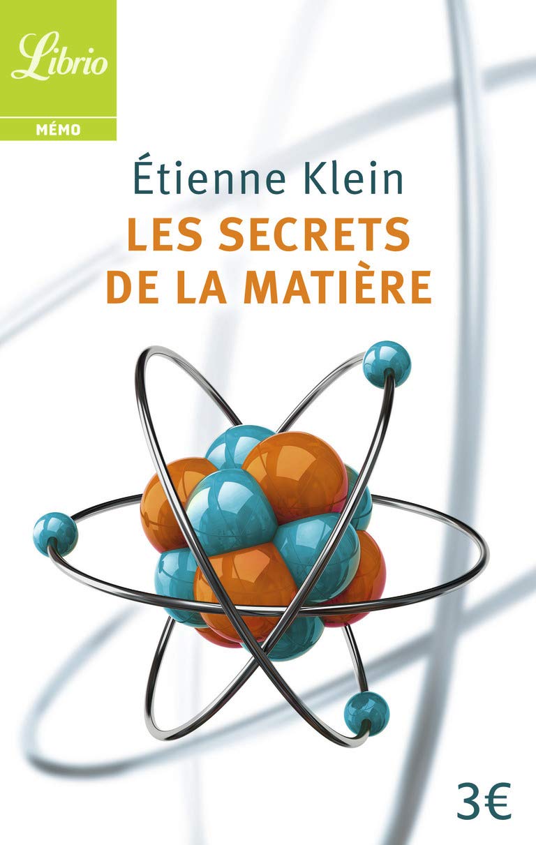 Les secrets de la matière