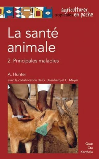 La santé animale 2 2. Principales maladies