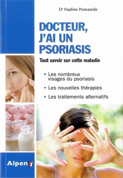 Docteur, j'ai un psoriasis