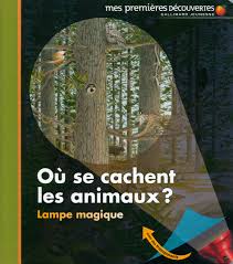 Où se cachent les animaux?