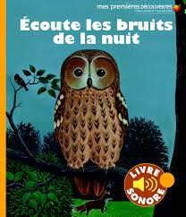 Écoute les bruits de la nuit