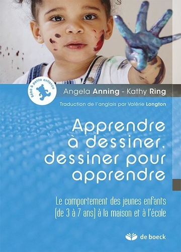 Apprendre à dessiner, dessiner pour apprendre: Le comportement des jeunes enfants (de 3 à 7 ans) à la maison et à l'école