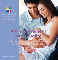 Vivre autrement sa sexualité