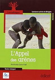 Littérafrique : L'Appel des arènes