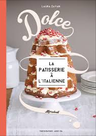 Dolce, la pâtisserie à l’italienne