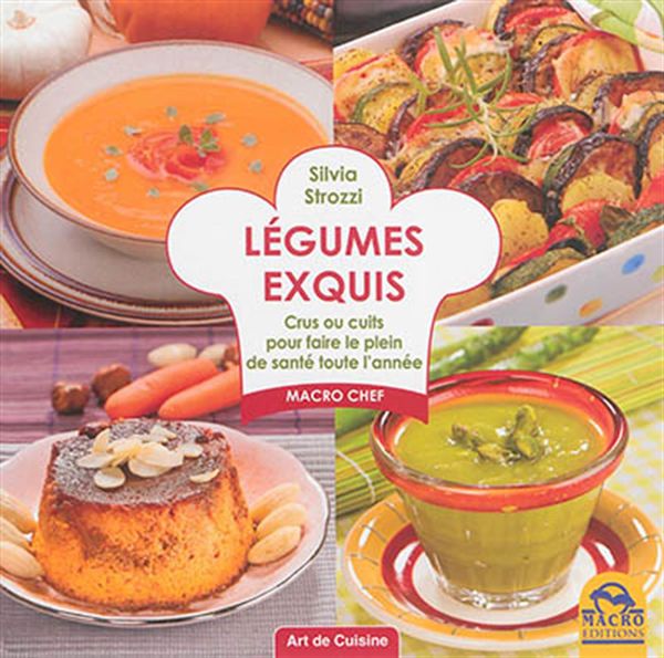 Légumes exquis