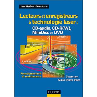Lecteurs et enregistreurs a technologie laser:cd audio cd-r