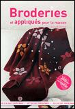 Broderies et appliqués pour la maison