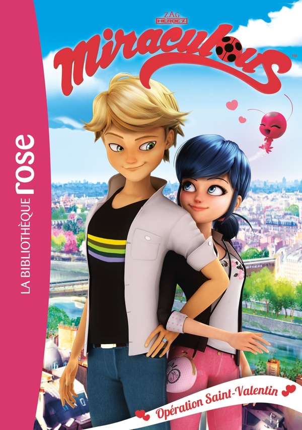 Miraculous Tome 5 : opération Saint-Valentin