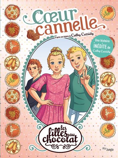 Les filles au chocolat - Tome 12 Coeur cannelle
