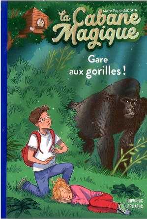 Cabane Magique : Gare aux gorilles !