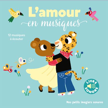L'amour en musiques 12 musiques à écouter