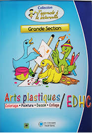 LIVRE ARTS PLASTIQUES GRANDE SECTION [JAPPRENDS A LA MATERNELLE]