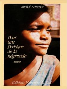 Pour une poétique de la négritude Tome II