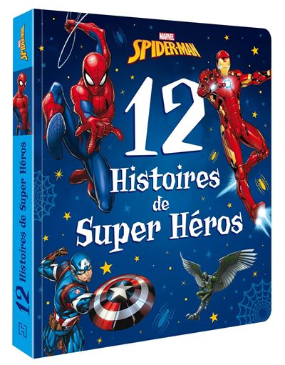 SPIDER-MAN - 12 Histoires de Super-héros - Marvel