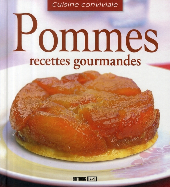 Pommes recettes gourmandes
