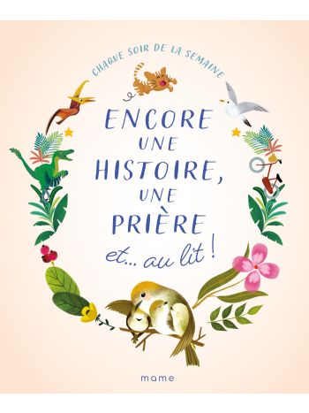 Encore une histoire, une prière et… au lit