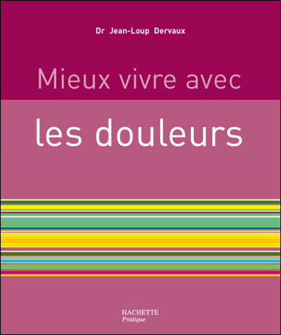 Mieux vivre avec les douleurs