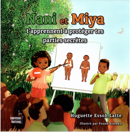 Nani et Miya, t’apprennent à protéger tes parties secrètes