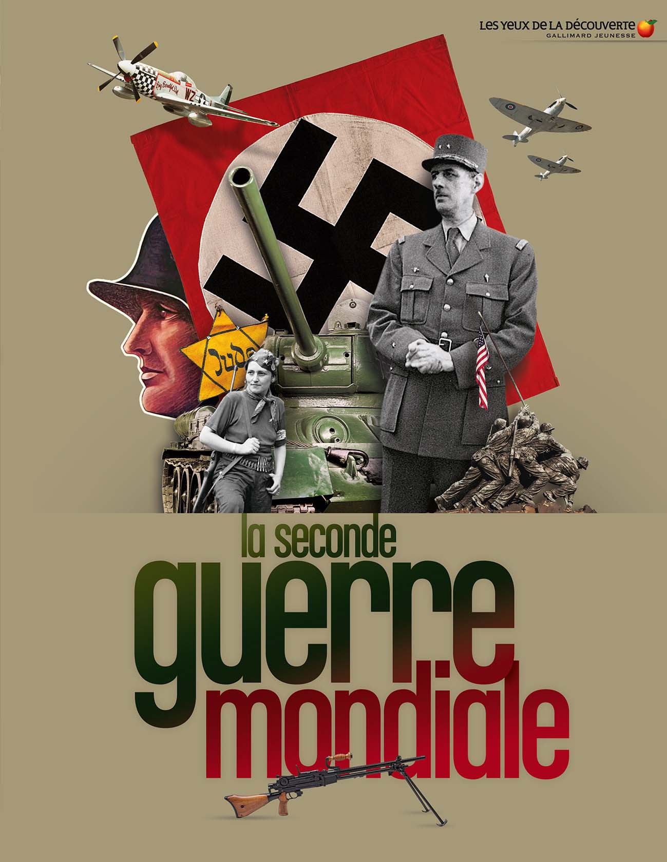 La Seconde Guerre mondiale