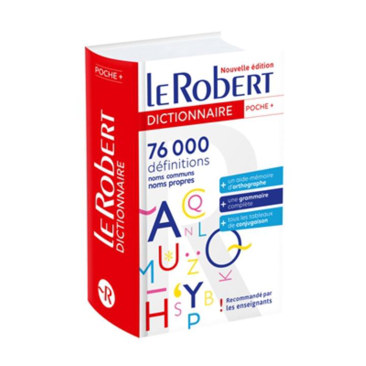 Le Robert de poche + : 76.000 définitions : noms communs, noms propres