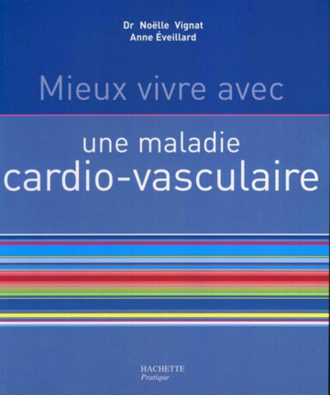 Mieux vivre avec une maladie cardio-vasculaire