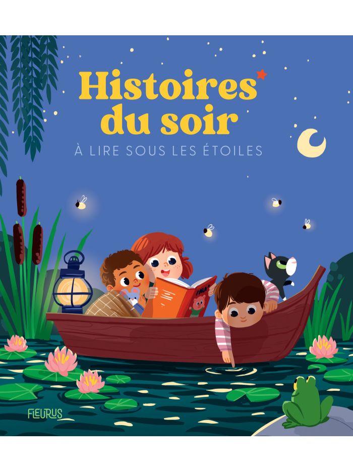 Histoires du soir à lire sous les étoiles