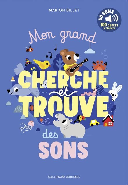 Mon grand cherche et trouve des sons 50 sons - 100 objets à trouver