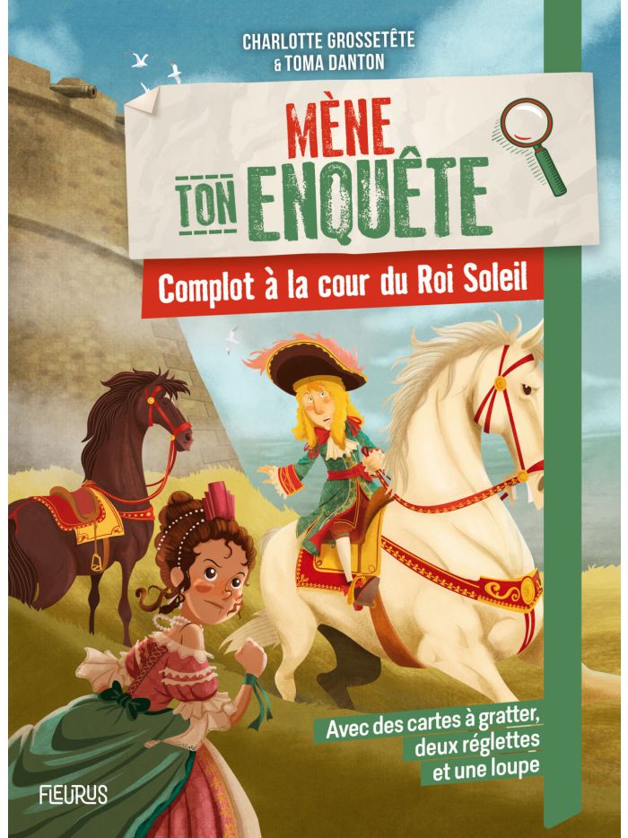 Mène ton enquête - Complot à la cour du Roi Soleil