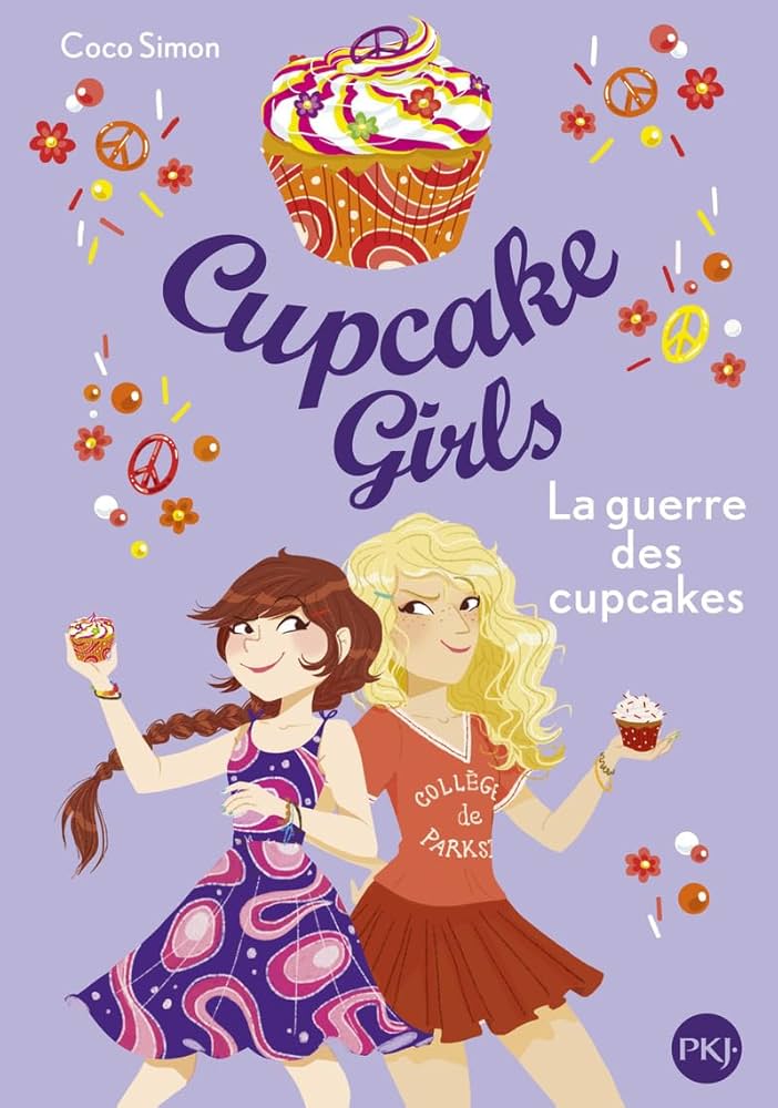 Cupcake Girls - tome 9 La guerre des cupcakes