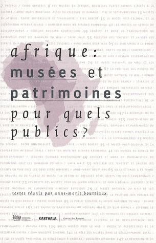 Afrique : musées et patrimoines pour quels publics ?