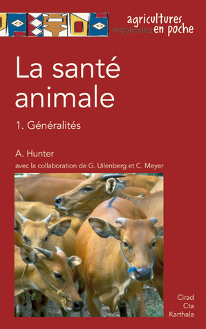 La santé animale 1. Généralités