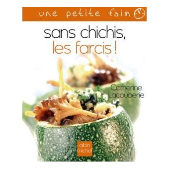 Sans chichis, les farcis !